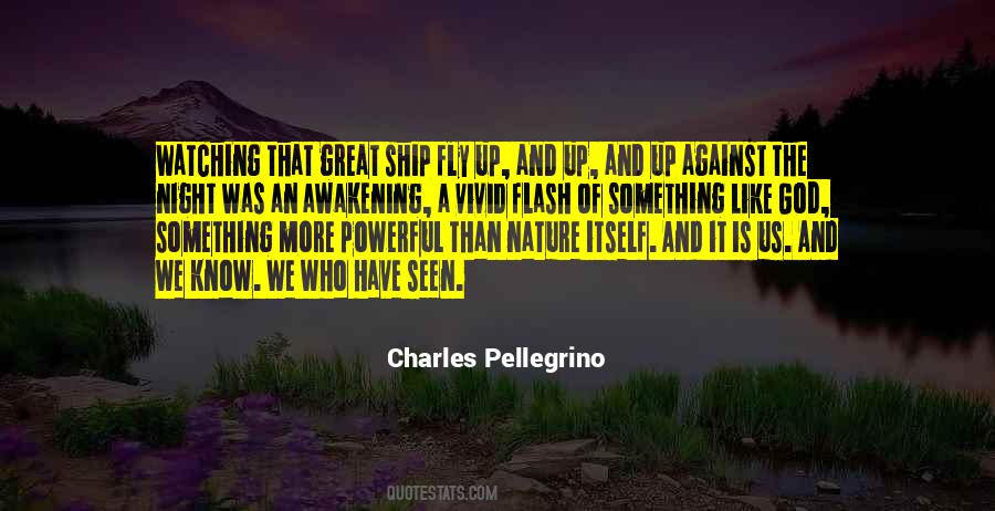 Nature Watching Quotes #1311777