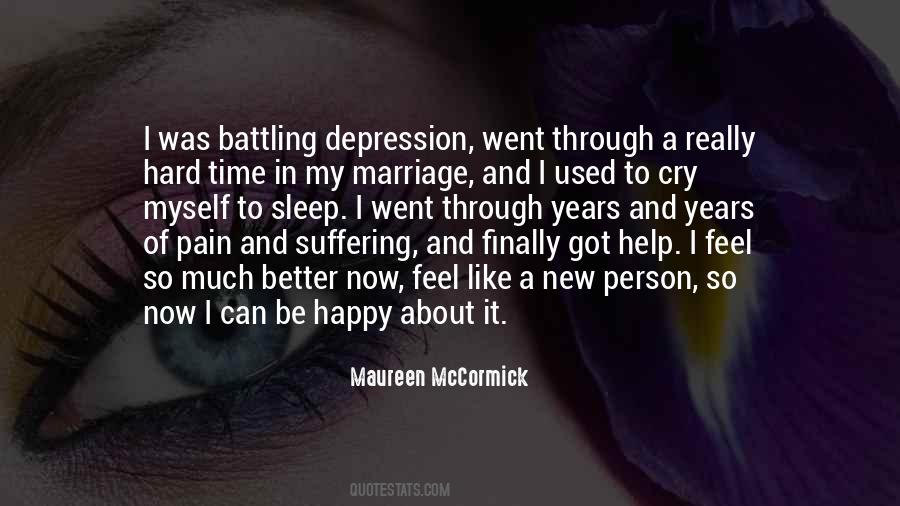 Feel Better From Depression Quotes #927340