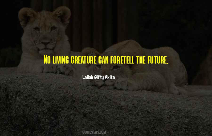 Future Journey Quotes #317567