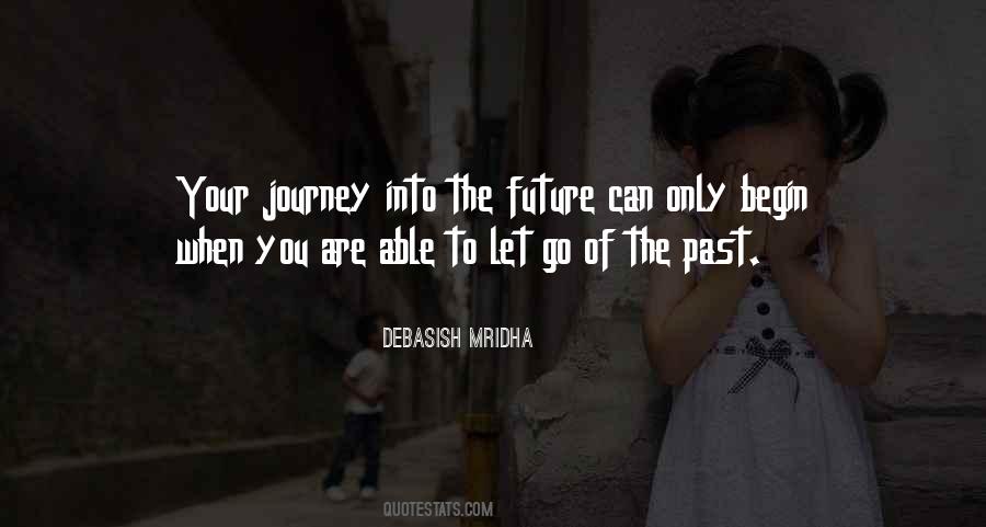 Future Journey Quotes #530108