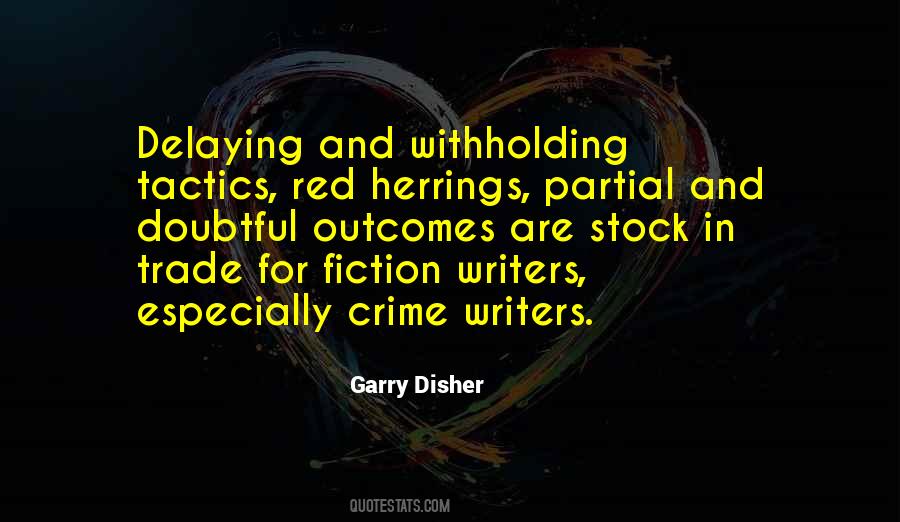 Delaying Tactics Quotes #855578