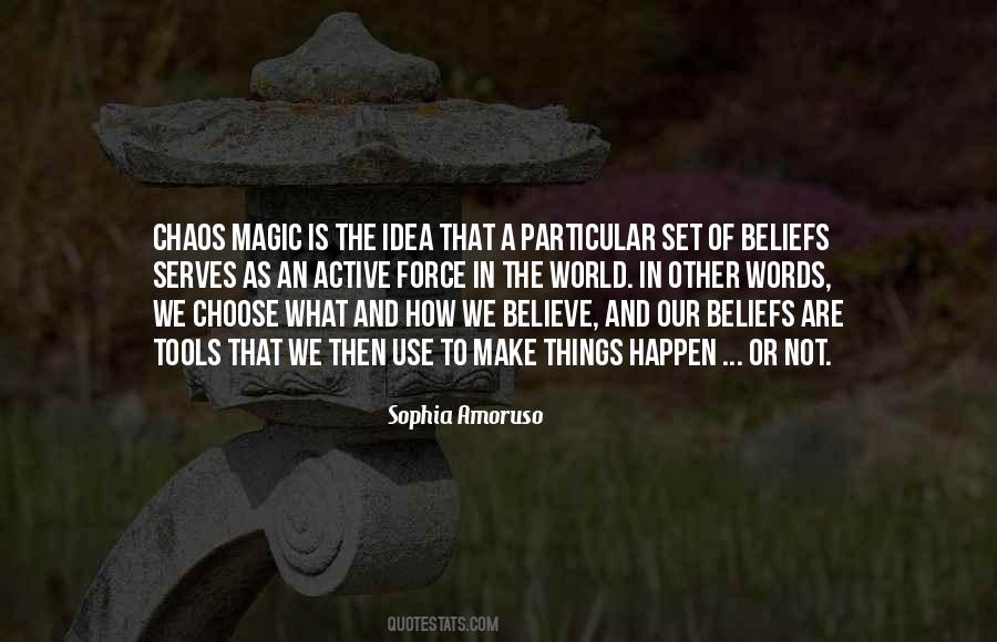 Magic Happen Quotes #293371