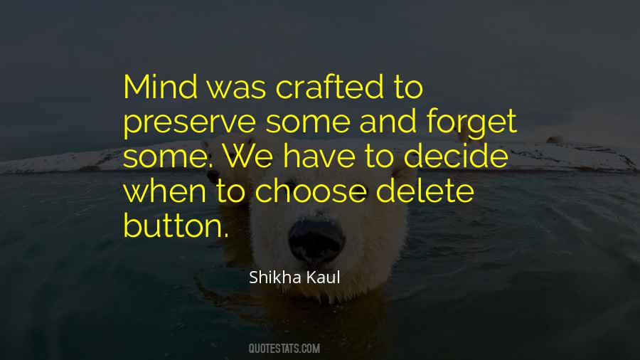 Delete Button In Life Quotes #1304434