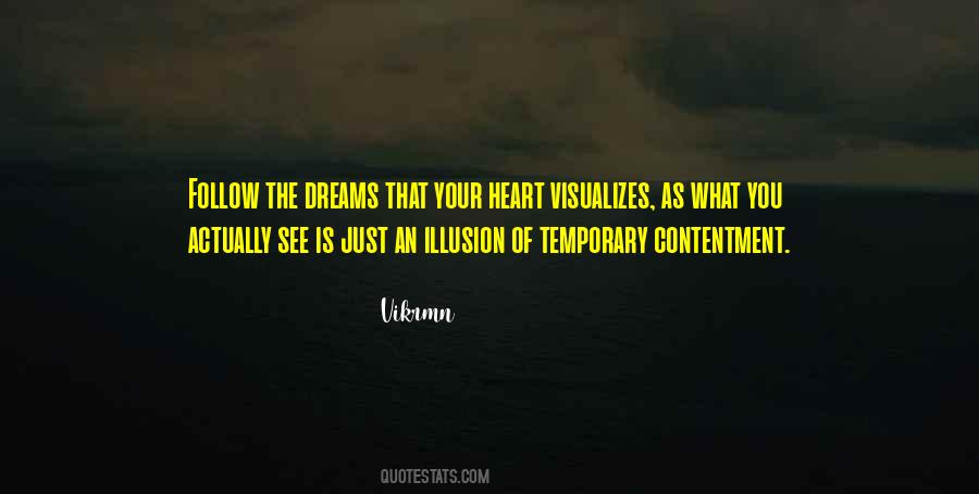 Follow The Dreams Quotes #1290730
