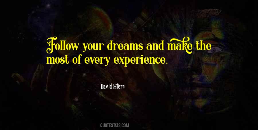 Follow The Dreams Quotes #414314