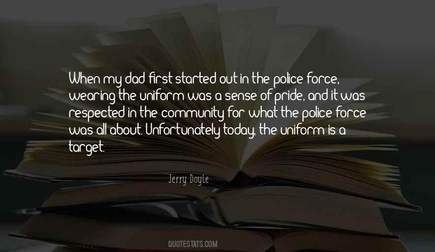 Quotes About Wearing A Uniform #1676412