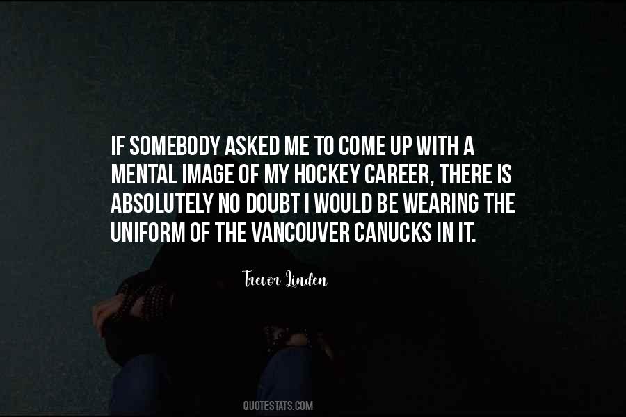 Quotes About Wearing A Uniform #887020