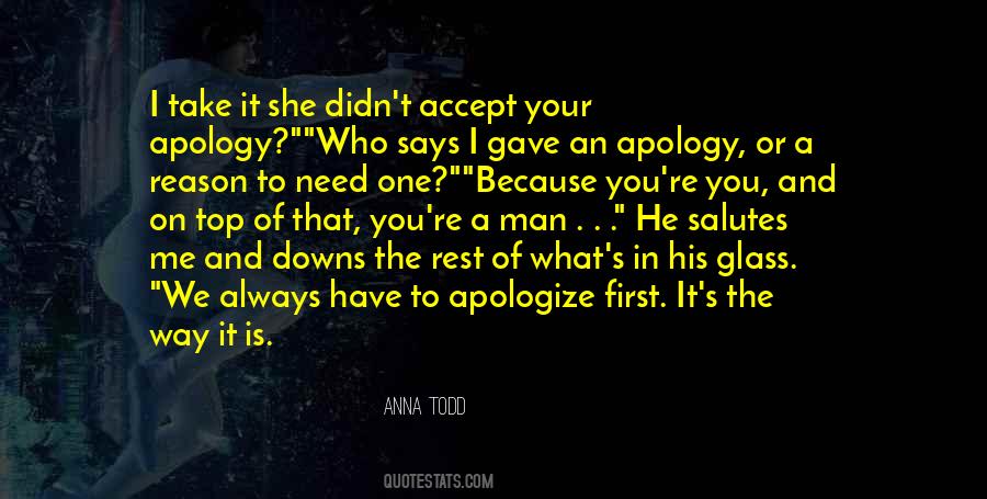 Apologize First Quotes #1398888
