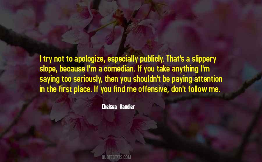 Apologize First Quotes #954508