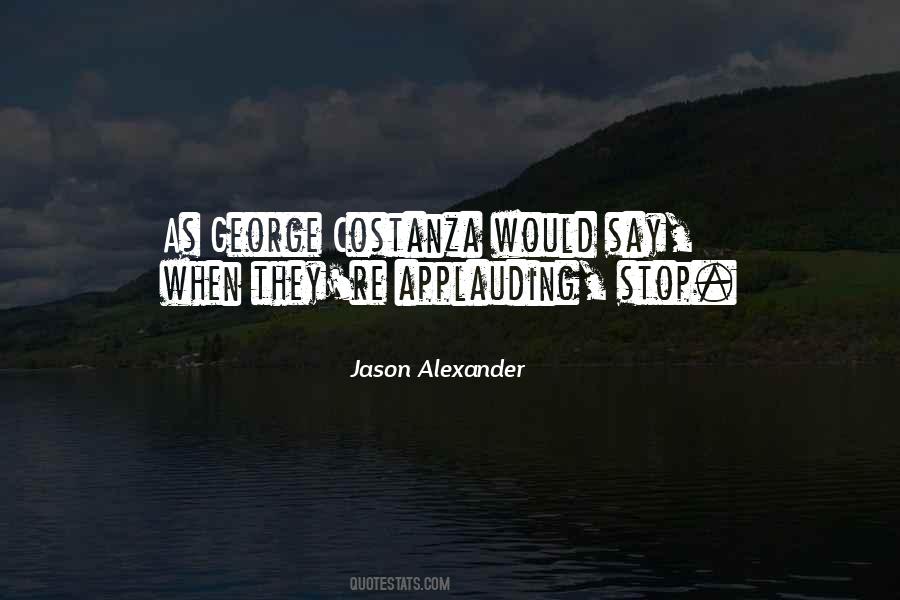 Mrs Costanza Quotes #1656171