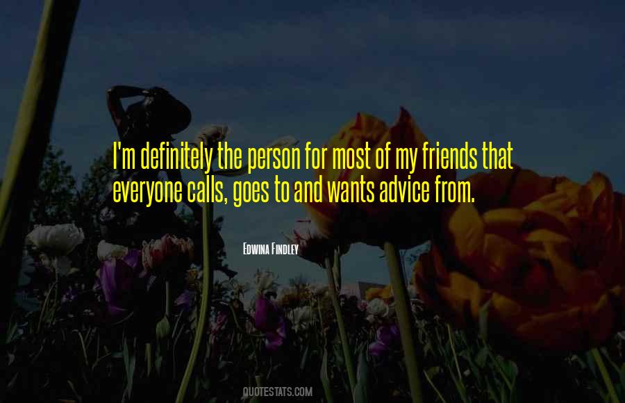 Want My Advice Quotes #1247397