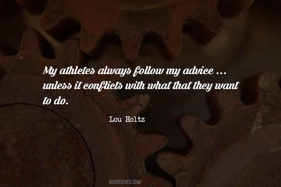 Want My Advice Quotes #1622184