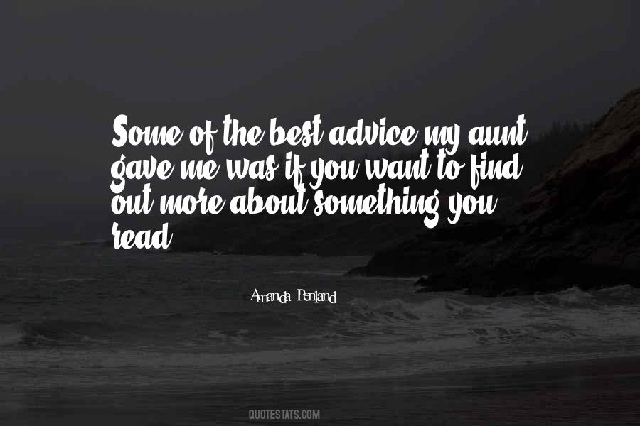 Want My Advice Quotes #898398