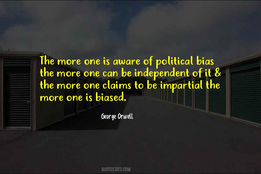 Be More Independent Quotes #1256923