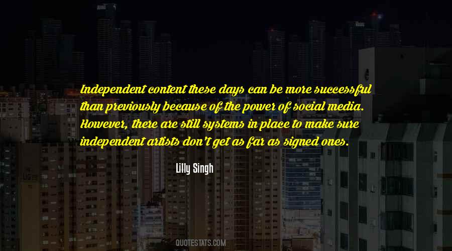 Be More Independent Quotes #553653