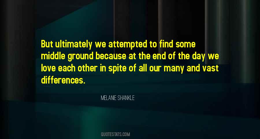 Differences Love Quotes #1126857