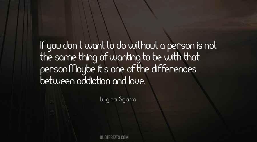Differences Love Quotes #678924