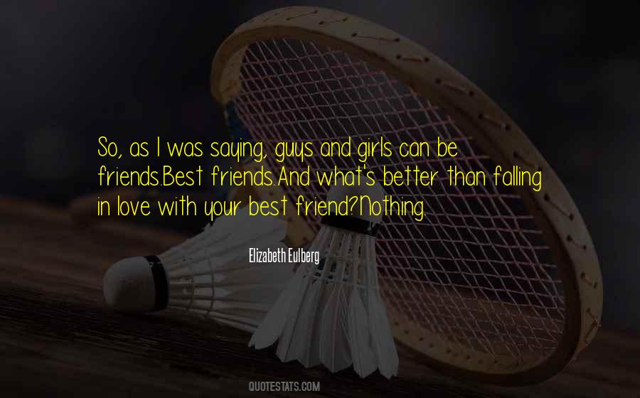 Quotes About Friends Falling For Each Other #1688302