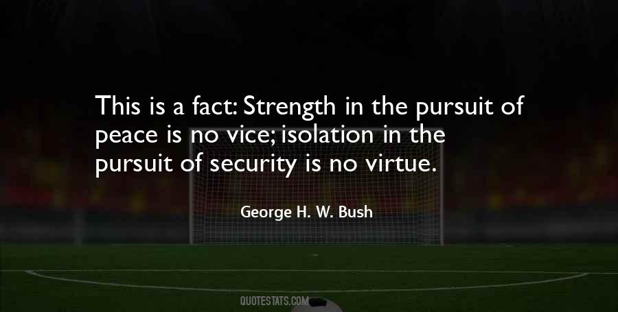 Pursuit Of Peace Quotes #1028538