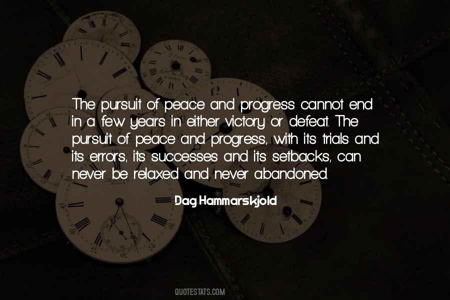 Pursuit Of Peace Quotes #1551030