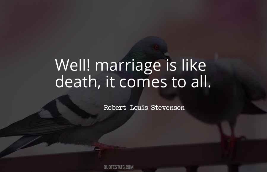 Marriage Death Quotes #493786
