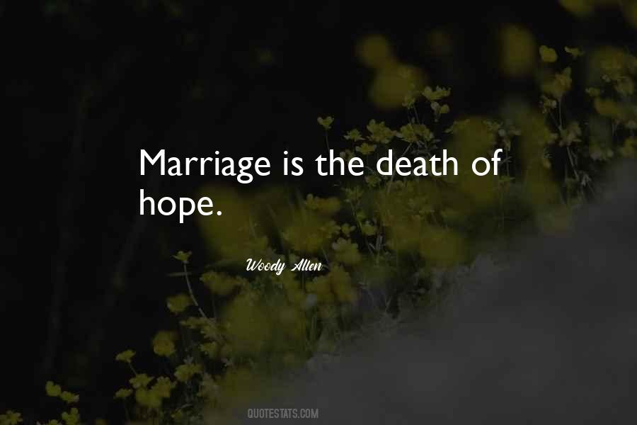 Marriage Death Quotes #892338