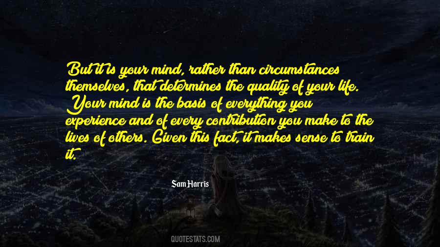 Experience Is Everything Quotes #1318848