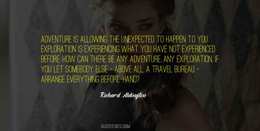 Experience Is Everything Quotes #1780524