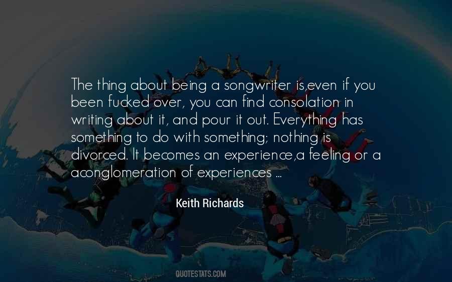 Experience Is Everything Quotes #34187