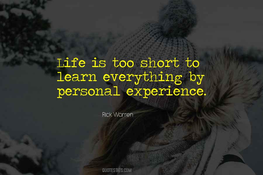 Experience Is Everything Quotes #593338