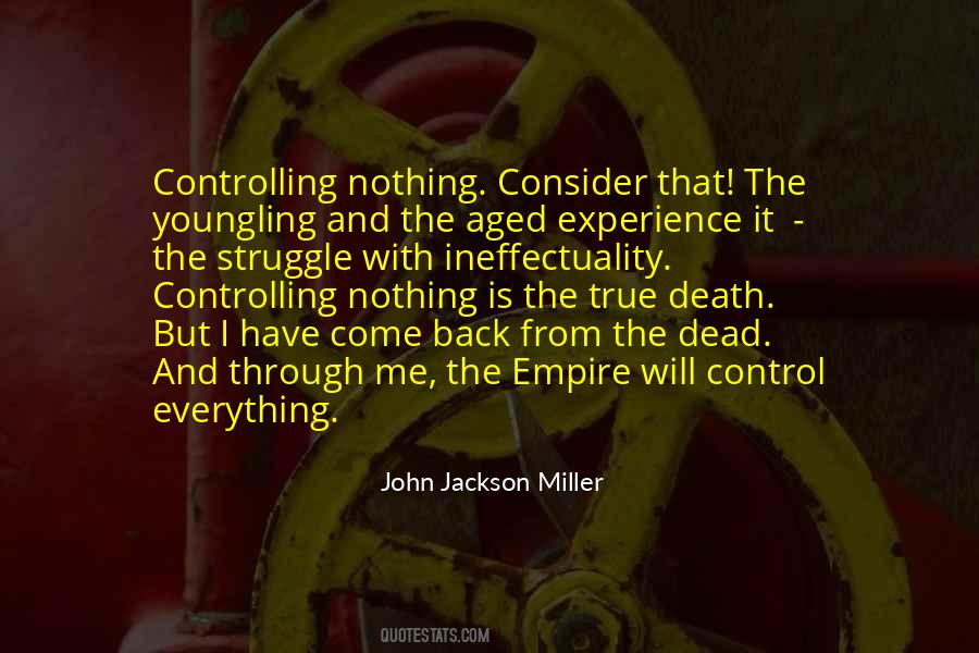 Experience Is Everything Quotes #828614