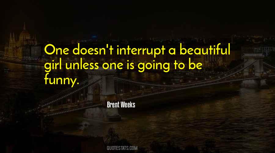 Girl Is Beautiful Quotes #1612968