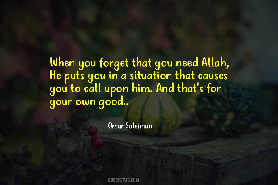 When You Need Him Quotes #1837031