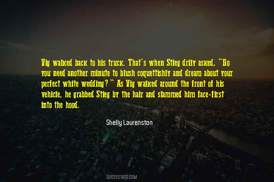 When You Need Him Quotes #286503