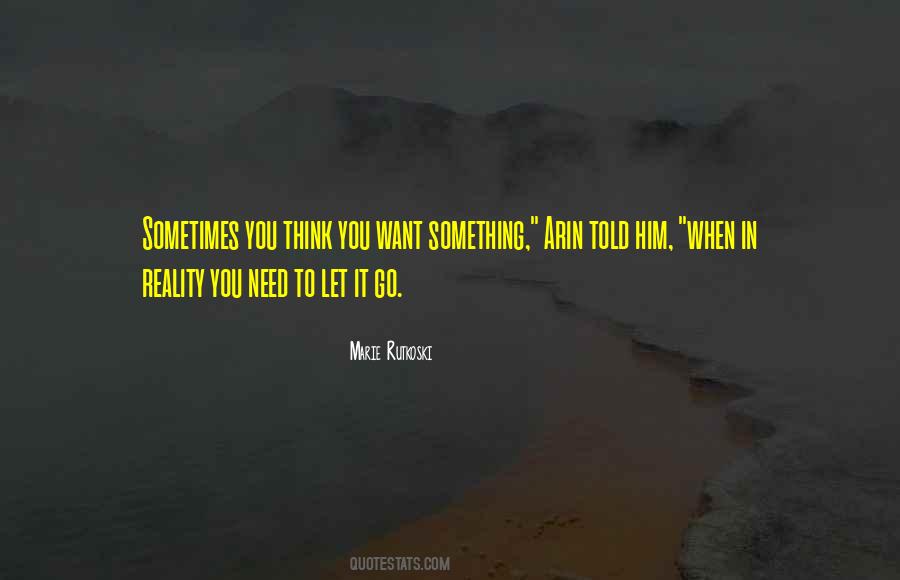 When You Need Him Quotes #341775