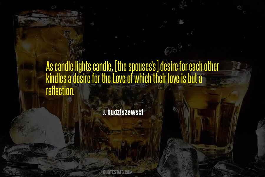 Their Love For Each Other Quotes #1446552
