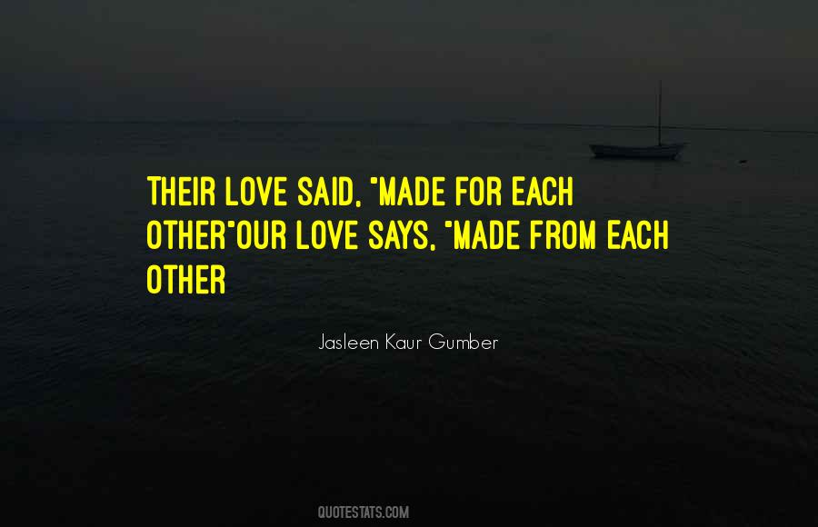 Their Love For Each Other Quotes #1731398