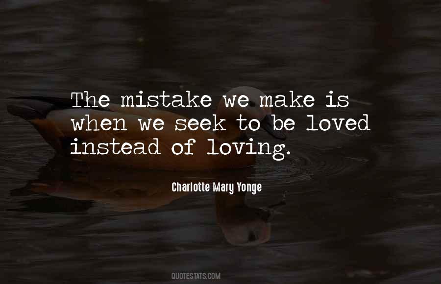 If Loving You Is A Mistake Quotes #1320319