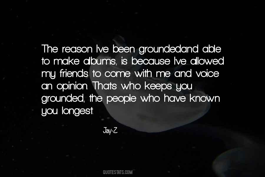 Voice My Opinion Quotes #1515734
