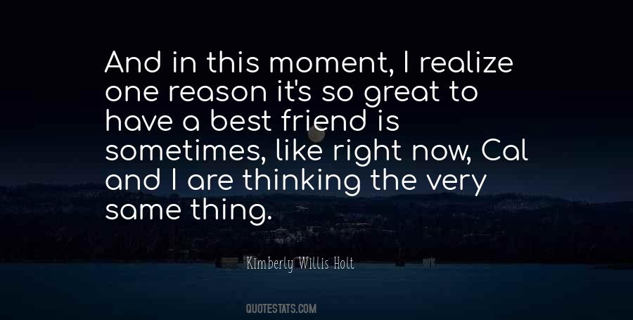 Very Best Friend Quotes #1673093
