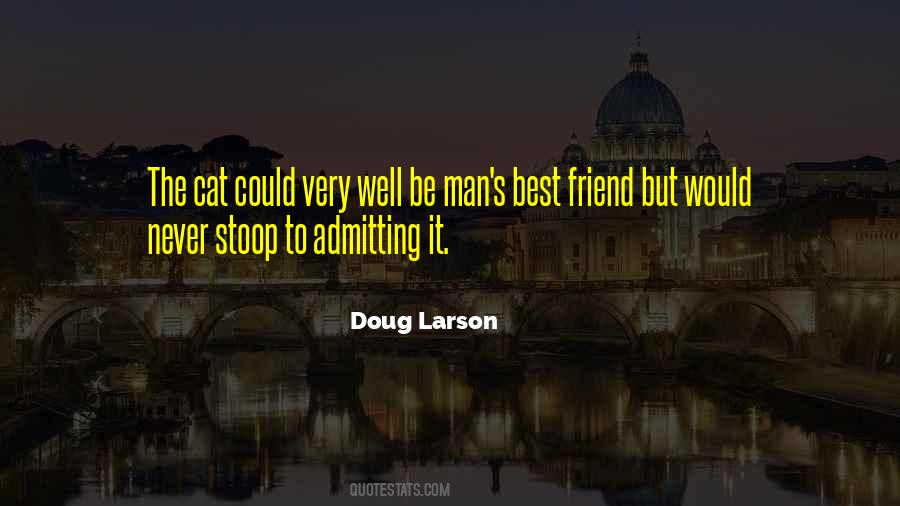 Very Best Friend Quotes #291960