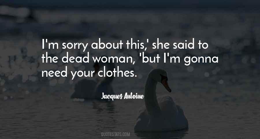 Sorry Death Quotes #1172106
