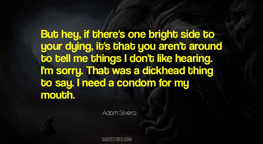 Sorry Death Quotes #1505547