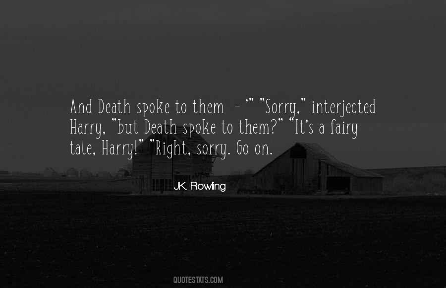 Sorry Death Quotes #565620