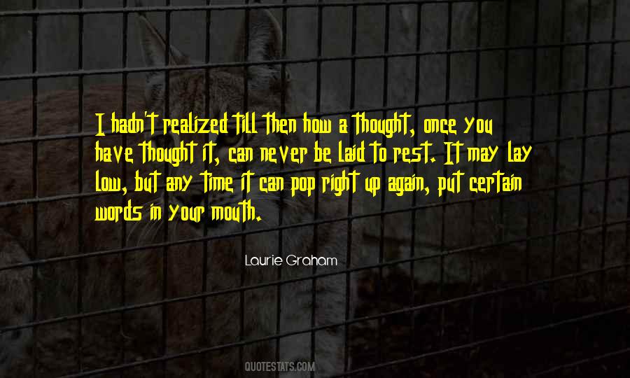 As We Lay You To Rest Quotes #287112