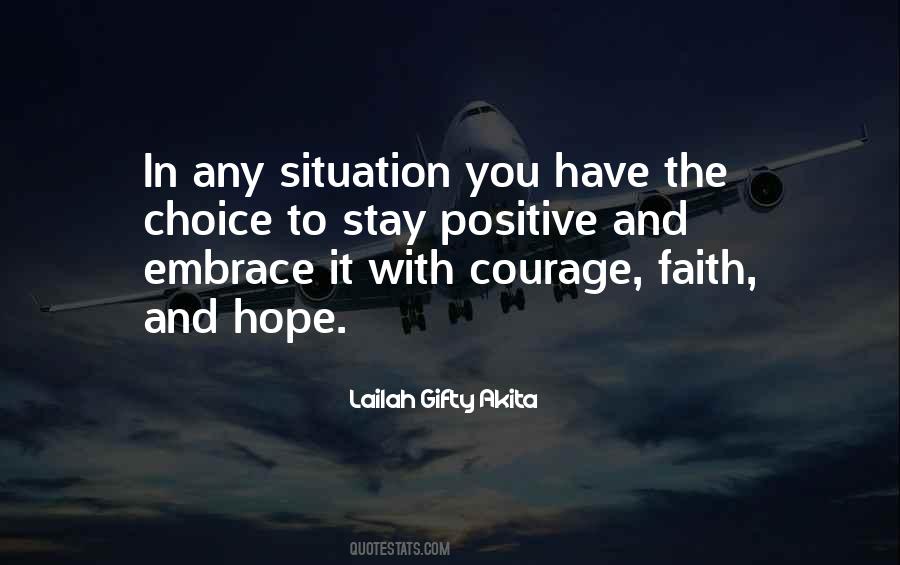 Positive Courage Quotes #1385385