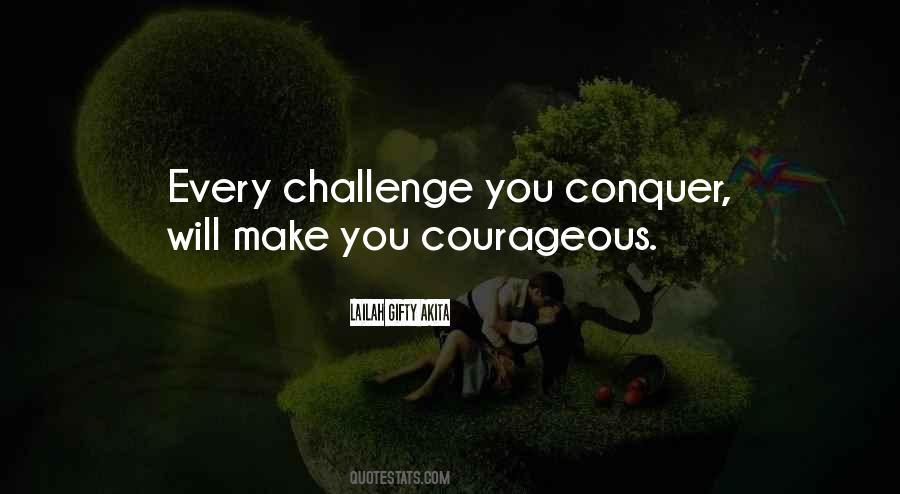 Positive Courage Quotes #1413349