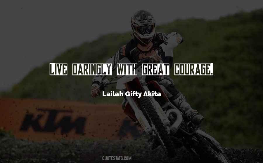 Positive Courage Quotes #160159