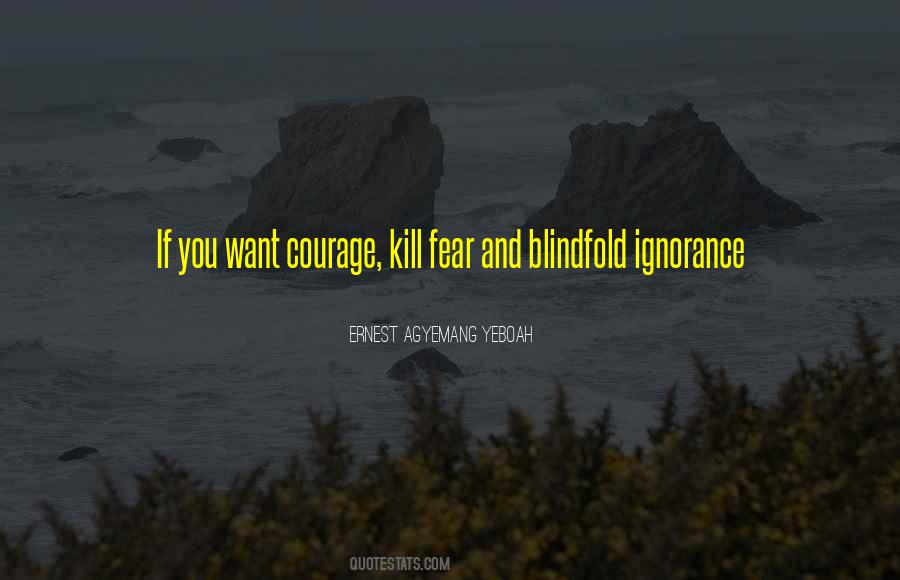 Positive Courage Quotes #1767850