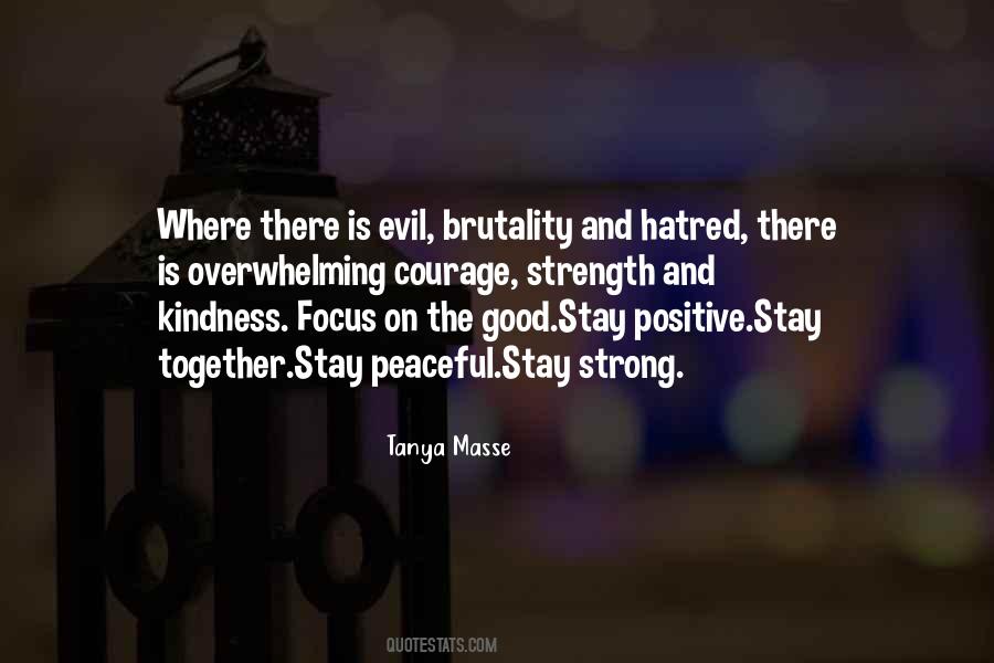 Positive Courage Quotes #1862641